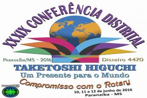 Conferência Distrital dia 10 a 12 de Junho em Paranaíba - MS