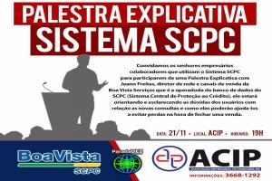 Palestra Explicativa Sistema SCPC na ACIP